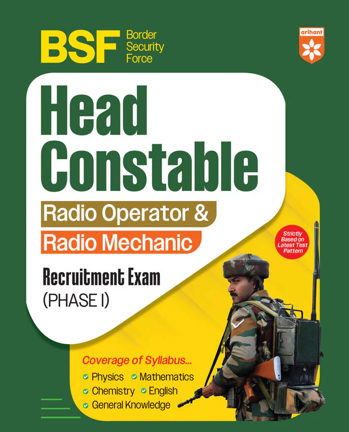 BSF Head Constable Radio Operator & Mechanic Recruitment Exam (Phase 1) 2025 | Based on Latest Pattern | Physics, Chemistry, Maths, English & GK