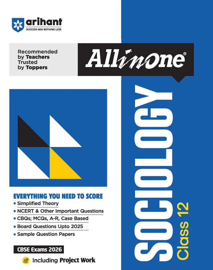 CBSE All in One Sociology Science Class 12 Exam 2025-26 | Ncert & Other Important Questions CBQs, MCQs, A-R, Case Based, Board Question Upto 2025, Sample Question Papers | Including Mind Maps