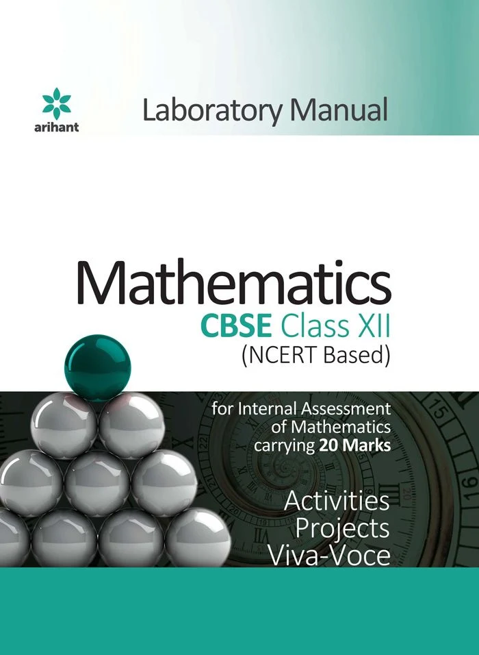 Laboratory Manual CBSE - Mathematics Class 12th | NCERT Based