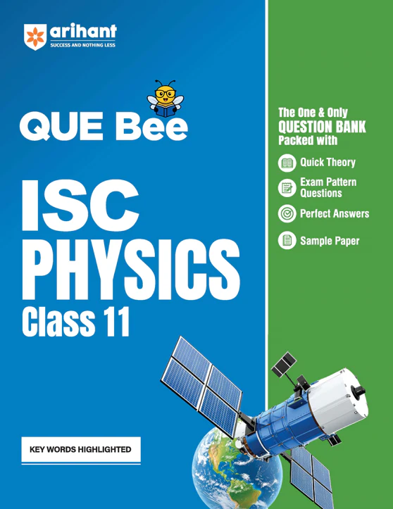 ISC QUE Bee Physics Class 11 Exam 2026 | Quick Theory, Exam Pattern Questions, Speciman & Sample Papers | Key Words Highlighted