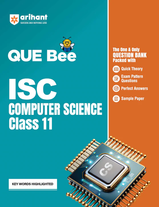 ISC QUE Bee Computer Science Class 11 Exam 2026 | Quick Theory, Exam Pattern Questions, Perfect Answer, Question Papers | Key Words Highlighted