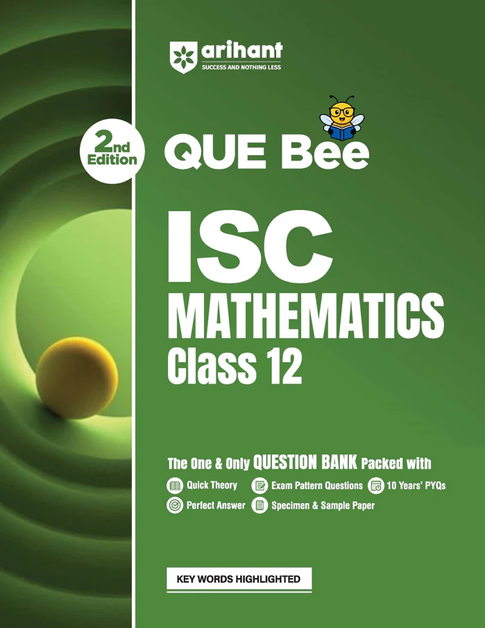 ISC Mathematics Class 12 Exam | Quick Theory, Exam Pattern Questions & Sample Papers | As per Latest ICSE Syllabus | Que Bee 2nd Edition