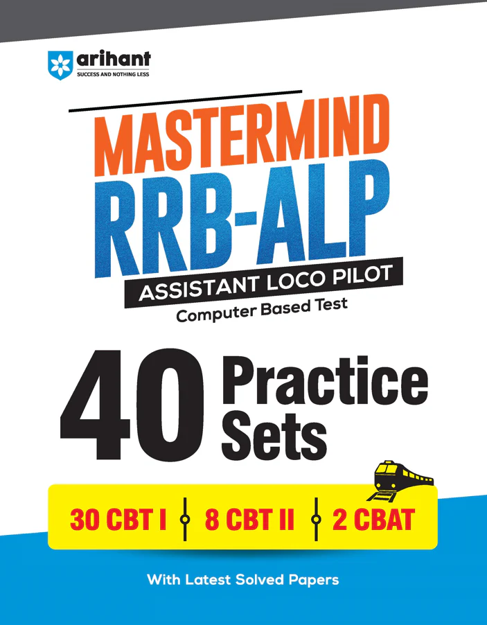 Mastermind RRB ALP (Assistant Loco Pilot) Exam 2026 | 40 Practice Sets & Solved Papers | CBT-I + CBT-II + CBAT | 100% Detailed Solutions