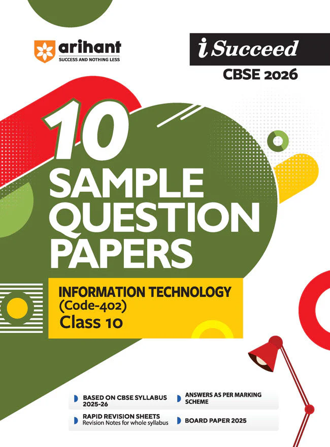 i-Succeed CBSE 2026— Information Technology (Code -402) Class 10 | 10 Sample Question Papers | Rapid Revision Sheets | Fully Solved Board Paper 2025 | Based on Latest CBSE Sample Paper