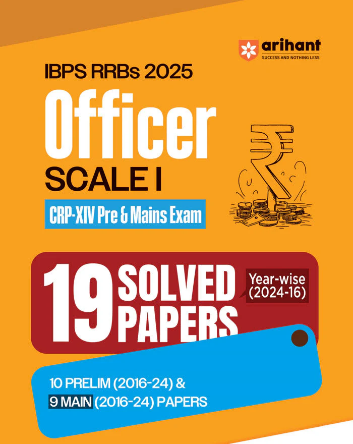 IBPS RRB (CRP-XIV) Officer Scale I (Prelims & Mains) Exam 2025| 19 Solved Papers (2016–2024) 10 Prelims & 9 Mains |with 100% Detailed Explanations
