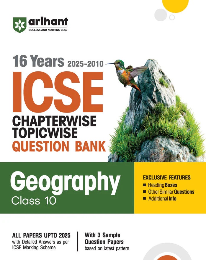 ICSE Geography Class 10th | 16 Years Chapterwise Topicwise Question Bank (2025 - 2010)