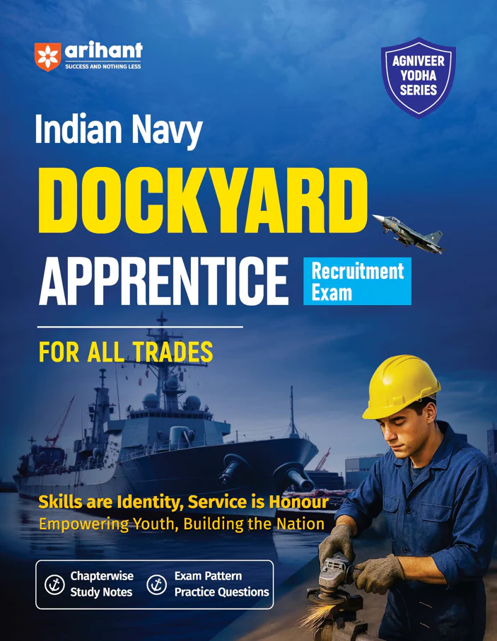 Indian Navy Dockyard Apprentice Recruitment Exam | All Trades | Chapterwise Study Notes & Practice Questions | Latest Exam Pattern Based Agniveer Yodha Series