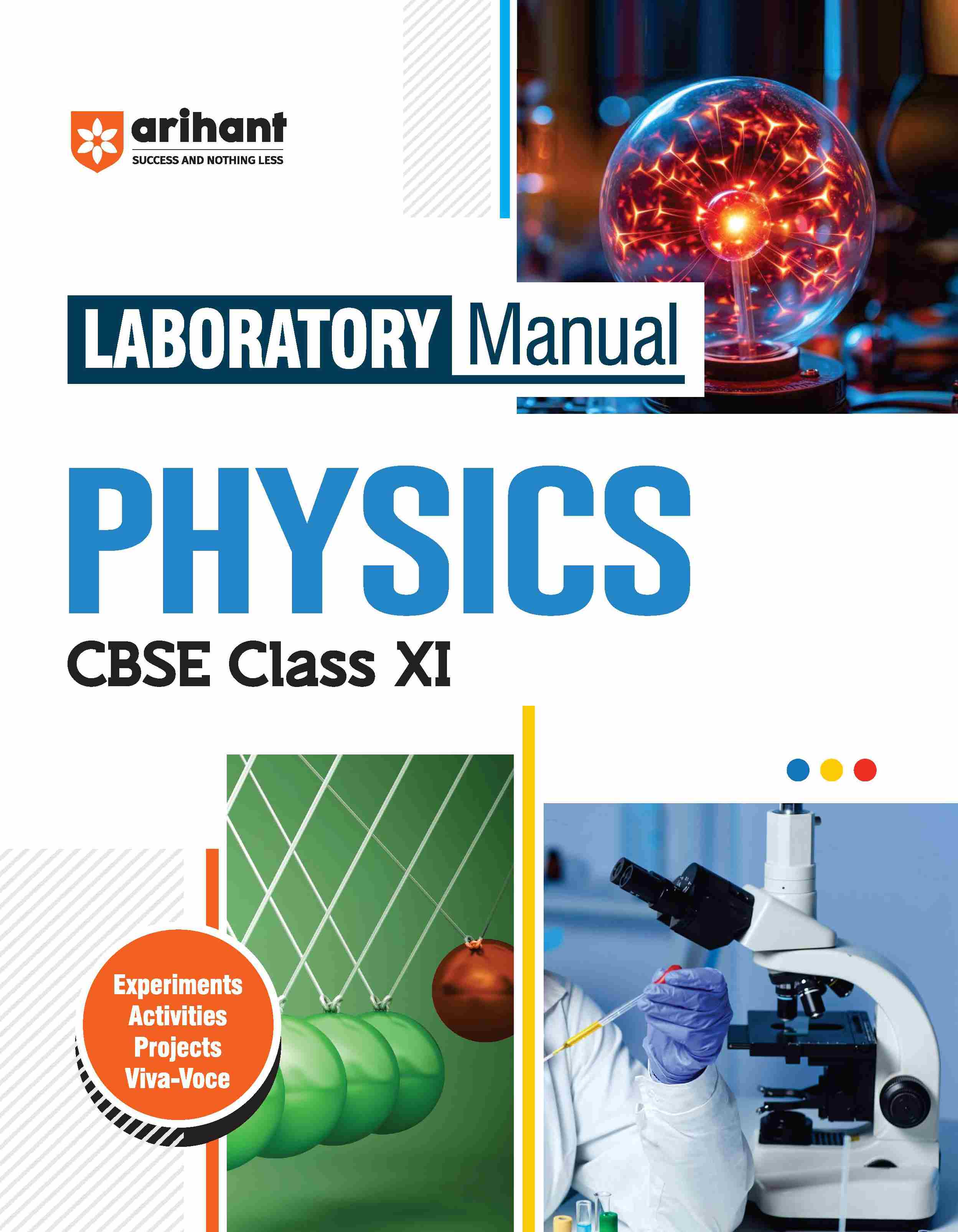 Laboratory Manual Physics for CBSE Class XI (11th) | Complete Practical Book with Experiments, Viva Voce Questions & Answers | NCERT Compliant Lab Book