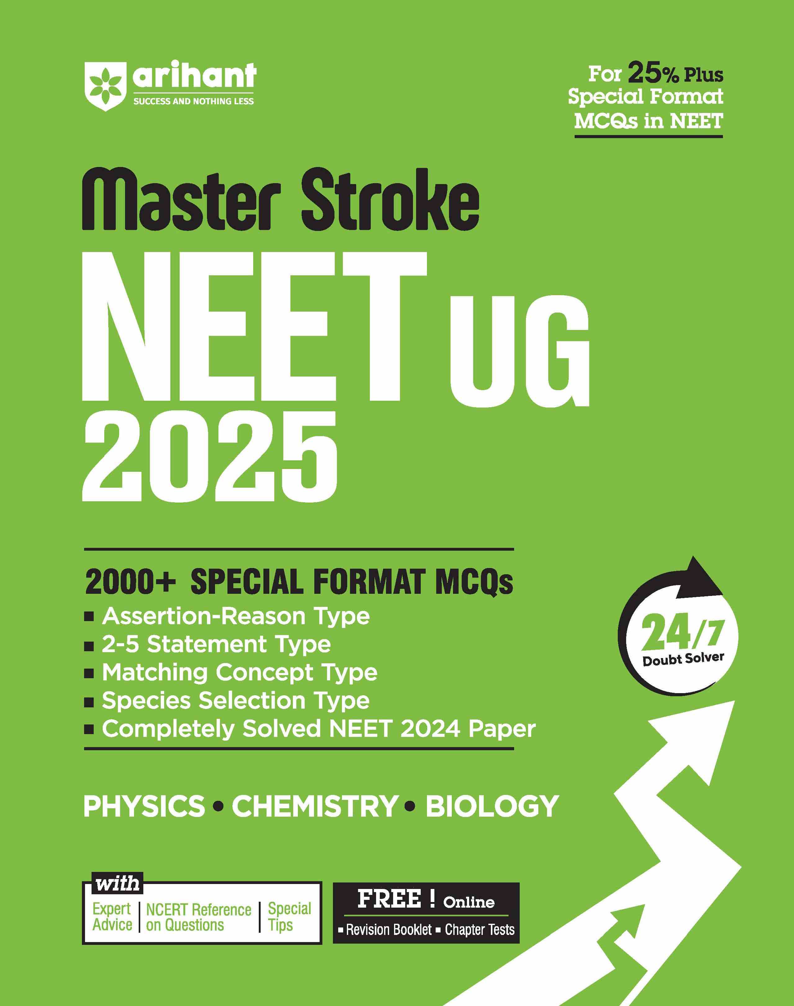 Master Stroke NEET UG 2025 by Arihant | 2000+ Special Format MCQs (Physics, Chemistry, Biology) Question Bank for Medical Entrance Exam Preparation