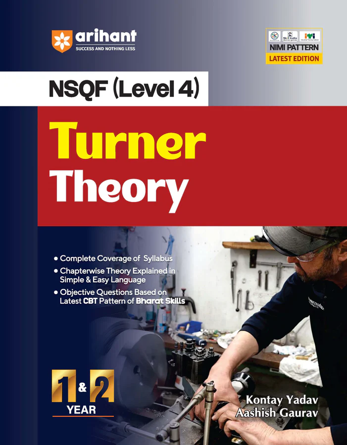 NSQF (Level 4) Turner Theory| 1st & 2nd Year ITI Students | Bharat Skills CBT & NIMI Pattern Based | Completely Revised Latest Syllabus Edition