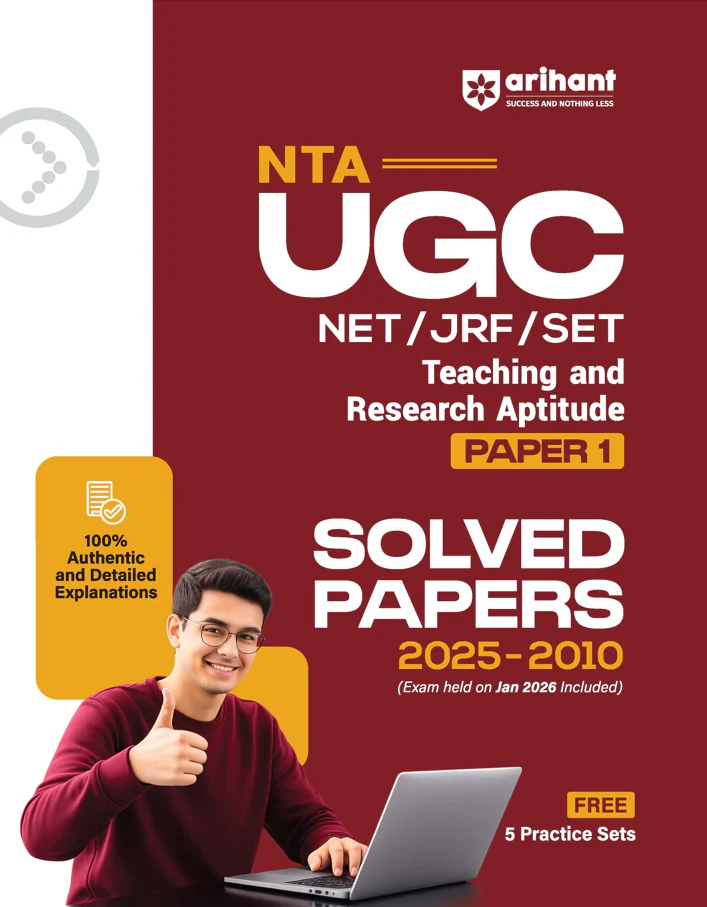 NTA UGC NET/JRF/SET Paper 1 | Teaching & Research Aptitude | Solved Papers (2025–2010) including Jan 2026 Exam | 100% Detailed Explanations + 5 Practice Sets
