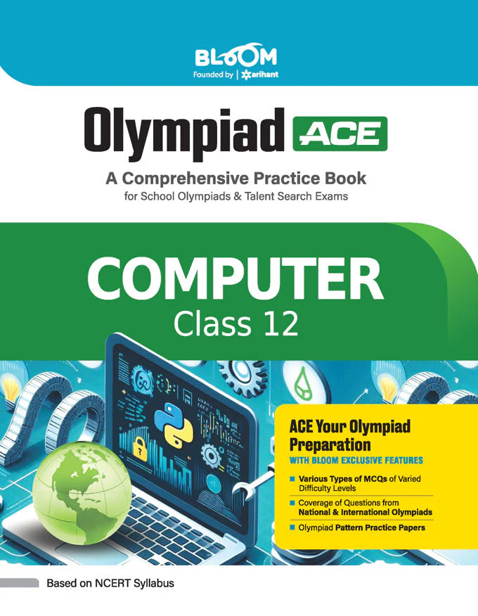 Olympiad ACE Computer Class 12 | A Comprehensive Practice Book | ACE Your Olympiad Preparation