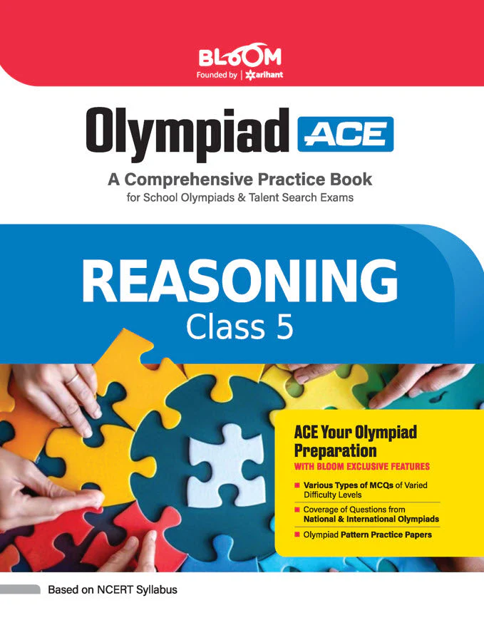 Olympiad ACE Reasoning Class 5 | A Comprehensive Practice Book | ACE Your Olympiad Preparation