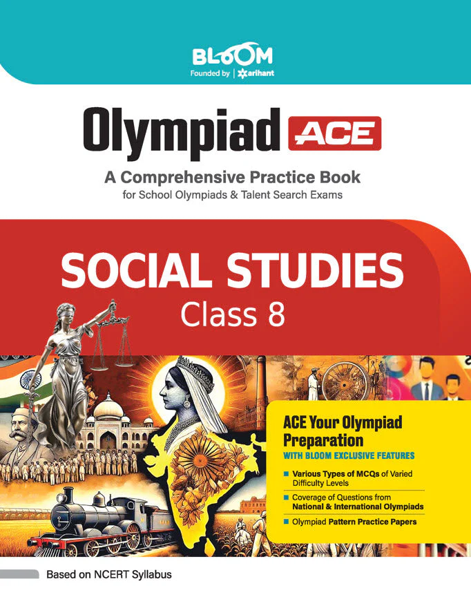 Olympiad ACE Social Studies Class 8 | A Comprehensive Practice Book | ACE Your Olympiad Preparation
