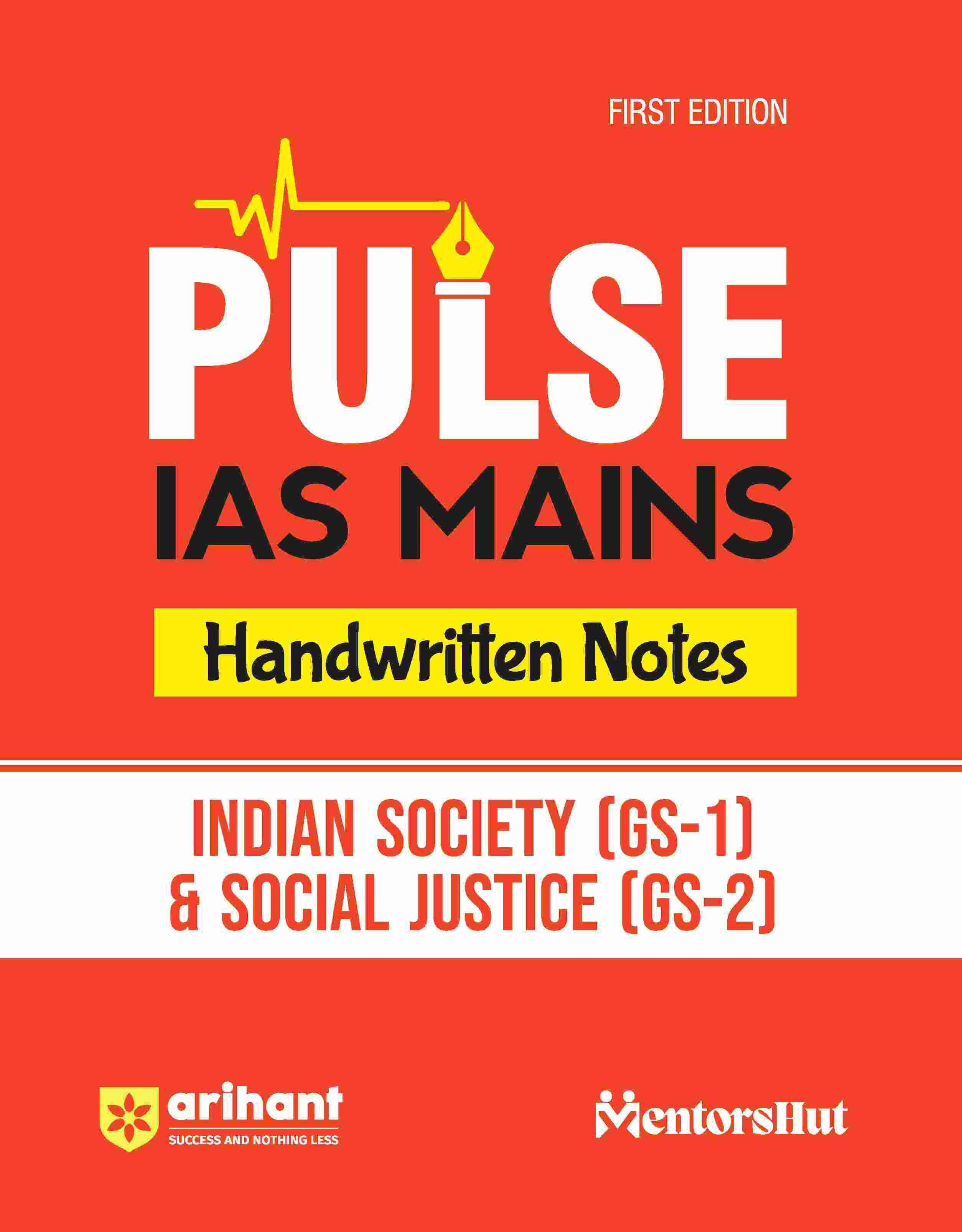 Pulse Handwritten Notes IAS Mains - Indian Society (GS-1) & Social Justice (GS-2)| First Edition