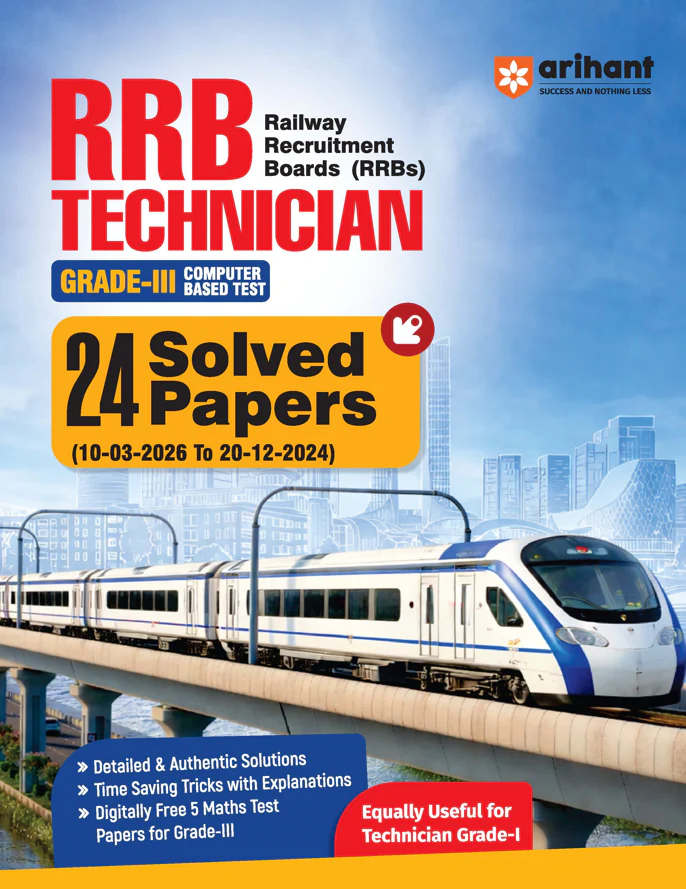 RRB Technician Grade-III CBT 2026 | 24 Solved Papers (2024–2026) | Detailed Solutions, Time Saving Tricks, 5 Free Mock Tests | Equally Useful for Technician Grade I Exam