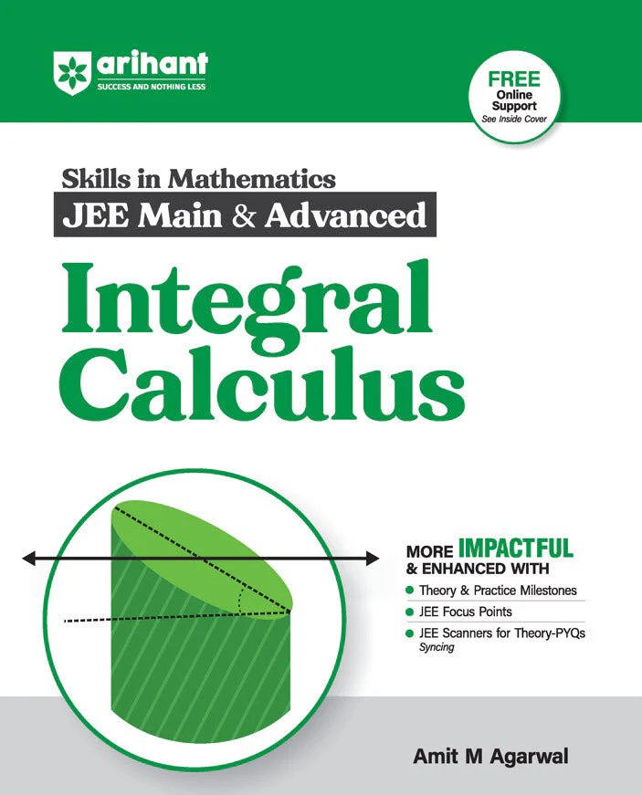 Skills in Mathematics Integral Calculus for JEE Main & Advanced | By Amit M Agarwal | Revised Edition 2026