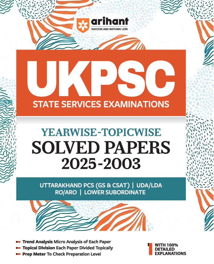 UKPSC Yearwise-Topicwise Solved Papers (2025-2003) | For UDA/LDA, RO/ARO, Lower Sub Ordinate | English Medium